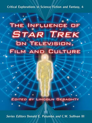 cover image of The Influence of Star Trek on Television, Film and Culture